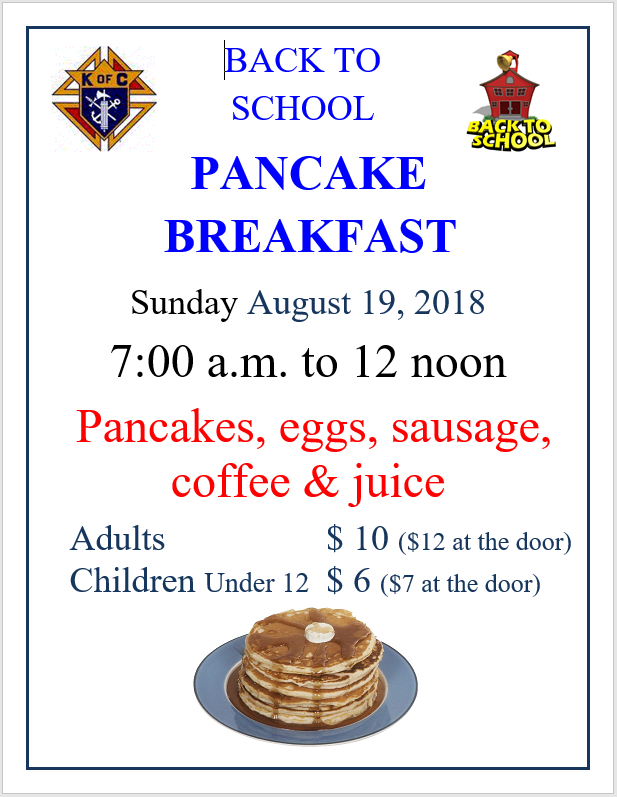 Come Out and Join Us For Our Back to School Pancake Breakfast!